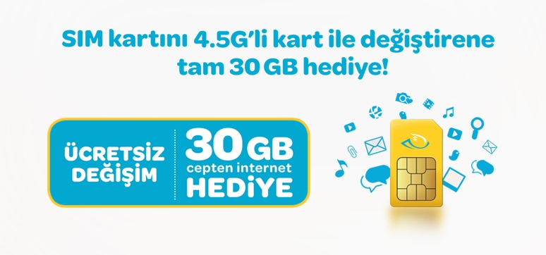 Faturalı 4.5G 30 GB Hediye İnternet Kampanyası